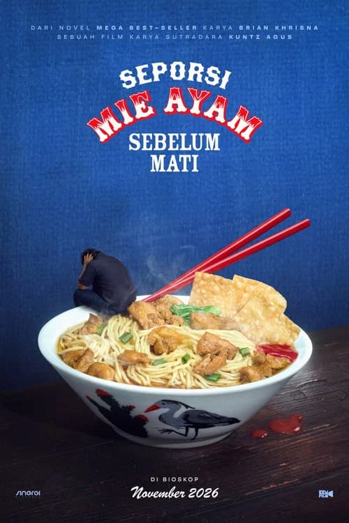 Seporsi Mie Ayam Sebelum Mati poster
