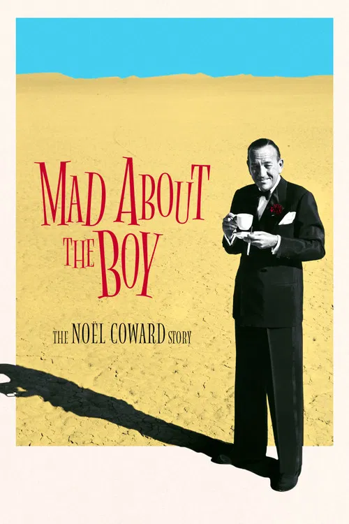 Mad About the Boy: The Noël Coward Story poster
