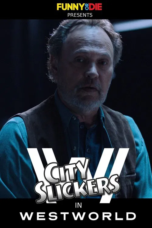City Slickers In Westworld poster
