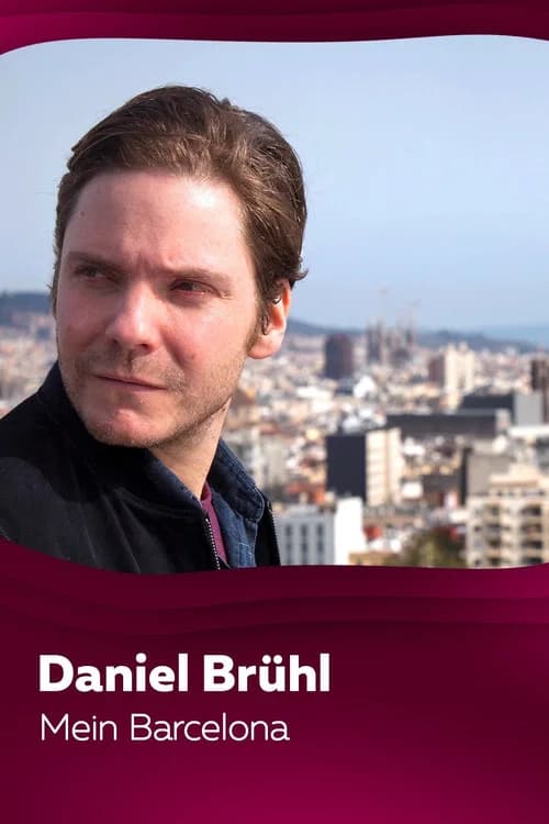 Daniel Brühl - Mein Barcelona poster