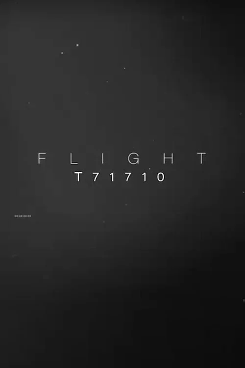 Flight T71710 poster