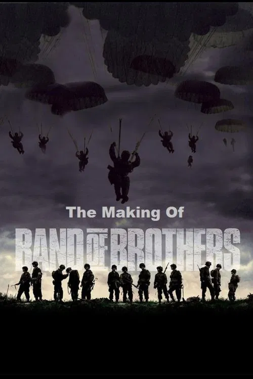 The Making of 'Band of Brothers' poster