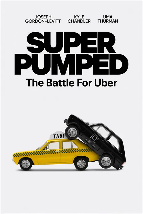 Super Pumped: The Battle for Uber poster