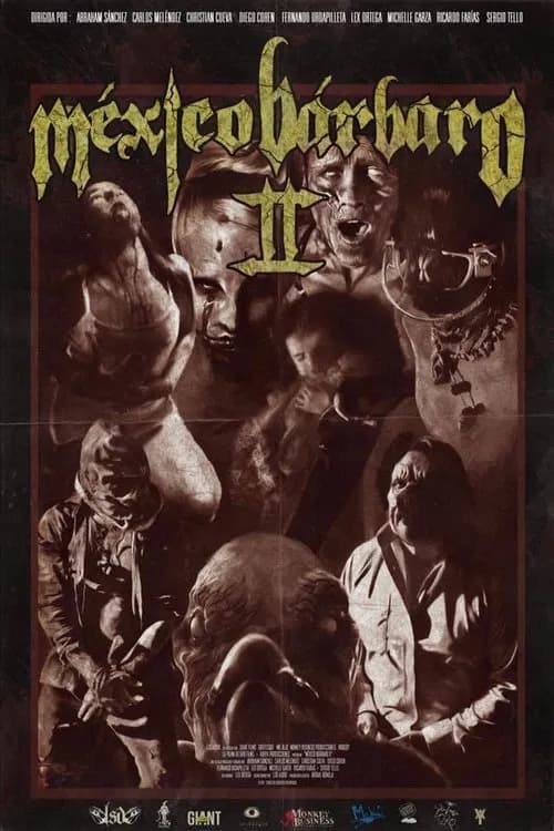 México Bárbaro II poster