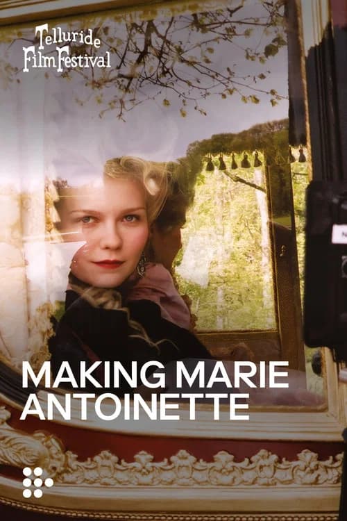 Making Marie Antoinette poster