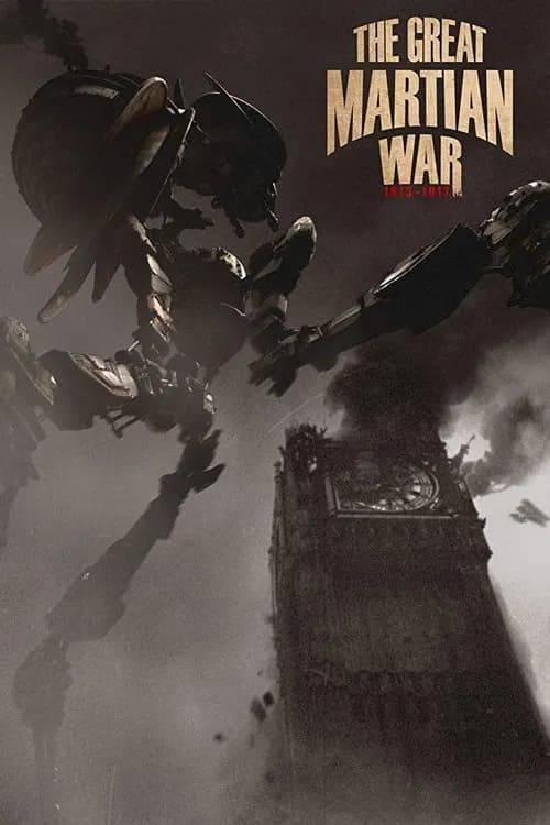 The Great Martian War 1913–1917 poster