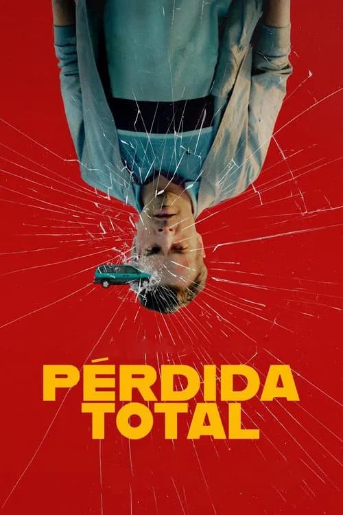Pérdida total poster