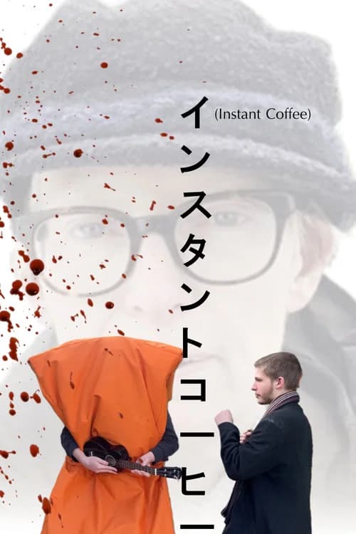 Instant Coffee poster