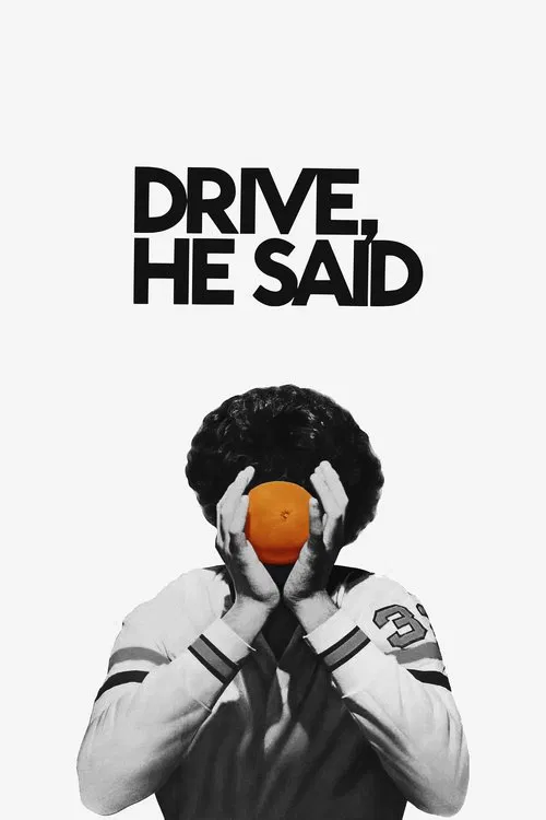 Drive, He Said poster
