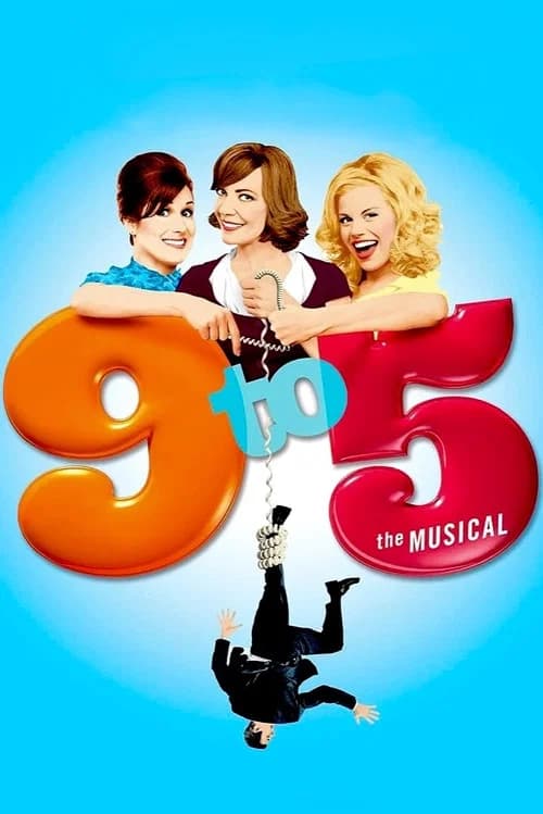 9 to 5: The Musical poster