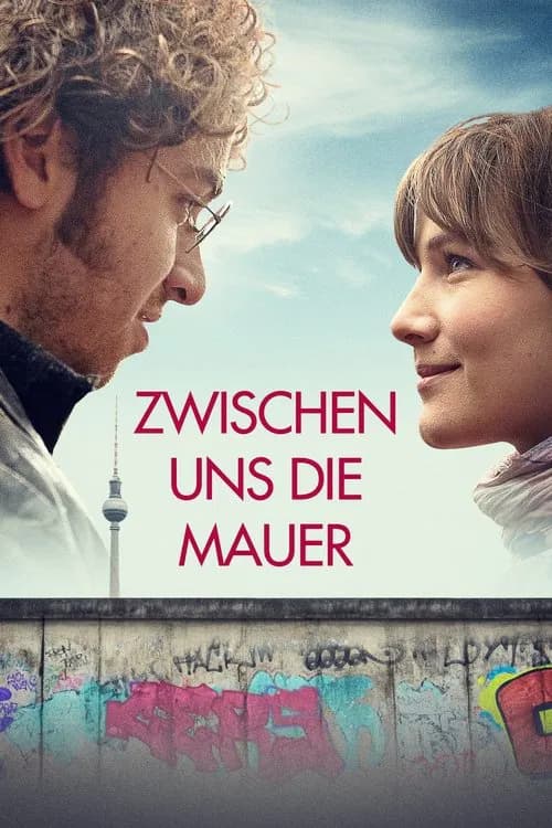 Zwischen uns die Mauer poster