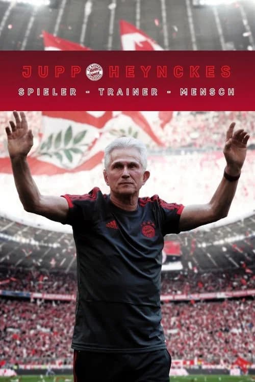 Jupp Heynckes: Player – Coach – Person poster