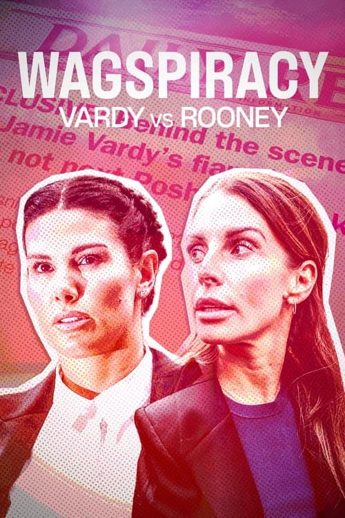 Wagspiracy: Vardy v Rooney poster