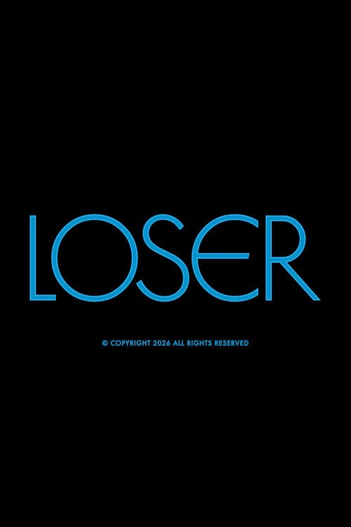 Loser poster