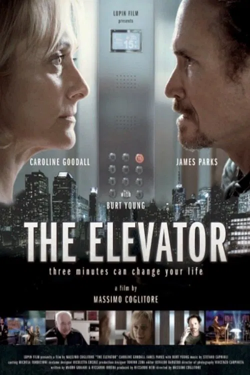 The Elevator: Three Minutes Can Change Your Life poster